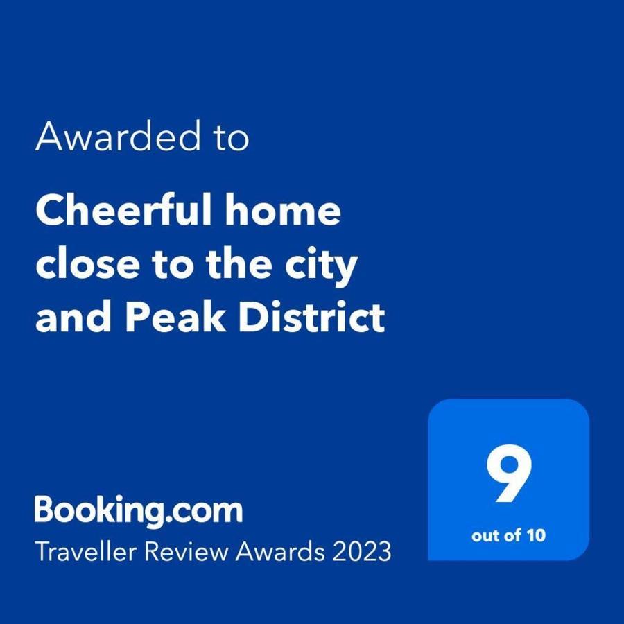 Cheerful Close To The And Peak District Holiday home Sheffield